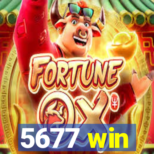 5677 win